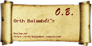 Orth Balambér névjegykártya